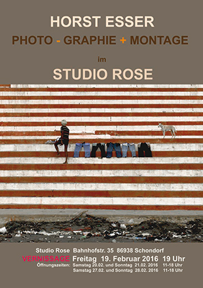PHOTO - GRAPHIE + MONTAGE im Studio Rose in Schondorf, 2016